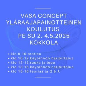 Vasa Consept yläraajapainotteinen koulutus
